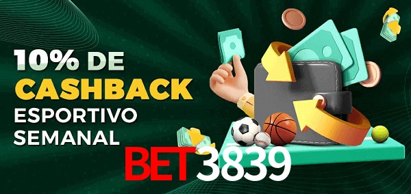 10% de bônus de cashback na Bet3839